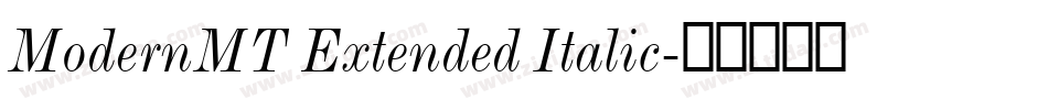 ModernMT Extended Italic字体转换